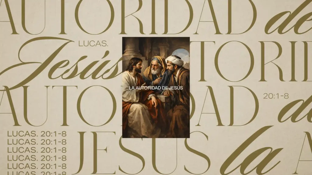 La autoridad de Jesús